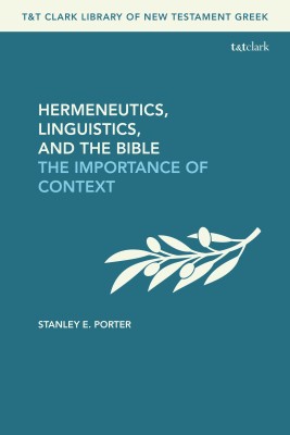 Hermeneutics, Linguistics, and the Bible(English, Hardcover, Porter Stanley E.)