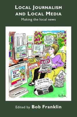 Local Journalism and Local Media(English, Paperback, unknown)