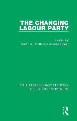 The Changing Labour Party(English, Paperback, unknown)