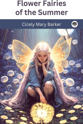Flower Fairies of the Summer(Paperback, Cicely Mary Barker)