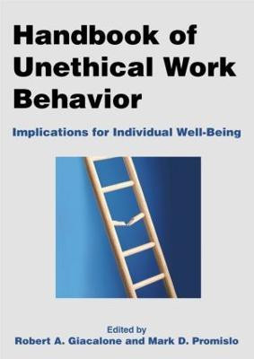 Handbook of Unethical Work Behavior:(English, Paperback, Giacalone Robert A)