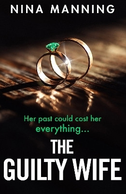 The Guilty Wife(English, Paperback, Manning Nina)