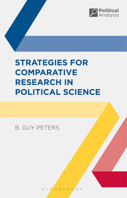Strategies for Comparative Research in Political Science(English, Paperback, Peters B. Guy Professor)