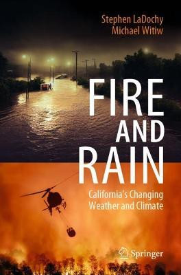Fire and Rain(English, Paperback, LaDochy Stephen)