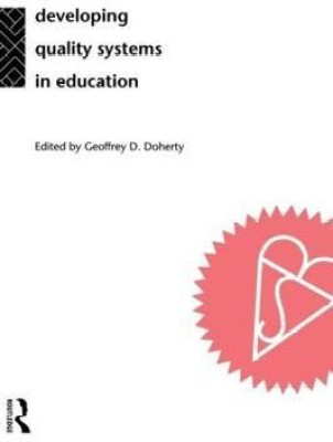 Developing Quality Systems in Education(English, Paperback, unknown)