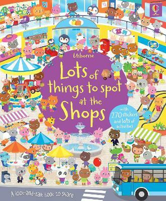 Lots of Things to Spot at the Shops(English, Paperback, Maskell Hazel)