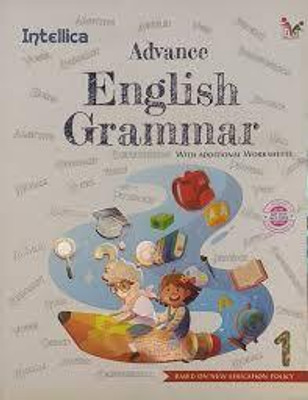 Intellica Advance English Grammar Class 1(Paperback, Praneet Ranjan)