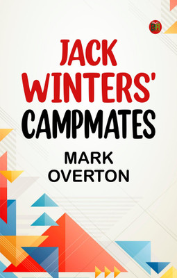 Jack Winters' Campmates(Paperback, Mark Overton)