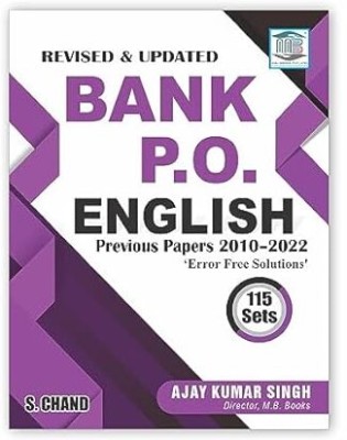 Bank PO English 115 Sets Previous Year Papers 2010-2022 | Error Free Solutions - For IBPS/ SBI/ RBI Bank Clerk RRB/ Prelim & Mains Exams | English Language, Grammar(BOOK, S. CHAND)