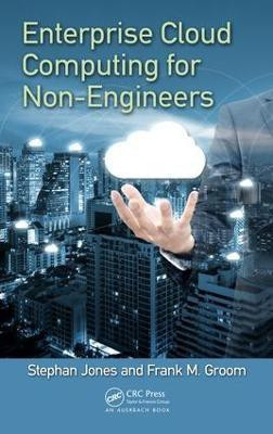 Enterprise Cloud Computing for Non-Engineers(English, Hardcover, unknown)