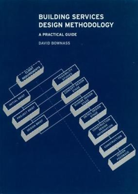 Building Services Design Methodology(English, Paperback, Bownass David)