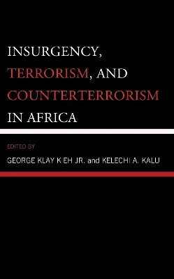 Insurgency, Terrorism, and Counterterrorism in Africa(English, Paperback, unknown)