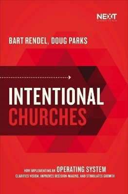 Intentional Churches(English, Paperback, Parks Doug)