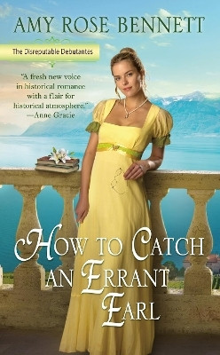 How to Catch an Errant Earl(English, Paperback, Bennett Amy Rose)