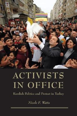 Activists in Office(English, Paperback, Watts Nicole F.)