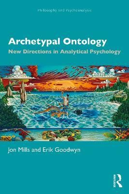 Archetypal Ontology(English, Paperback, Mills Jon)