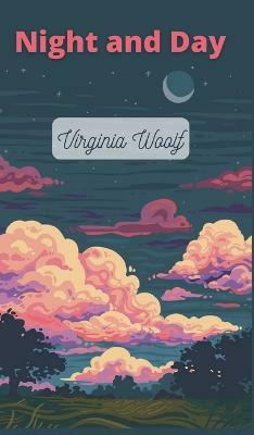 Night and Day(English, Hardcover, Woolf Virginia)