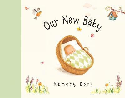 Our New Baby Memory Book(English, Hardcover, Piper Sophie)