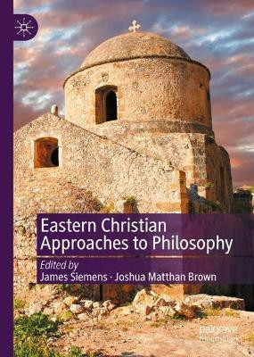Eastern Christian Approaches to Philosophy(English, Hardcover, unknown)