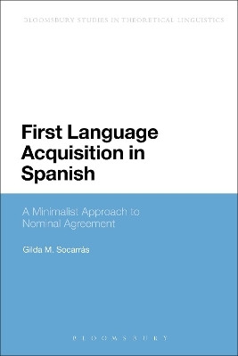 First Language Acquisition in Spanish(English, Paperback, Socarras Gilda)