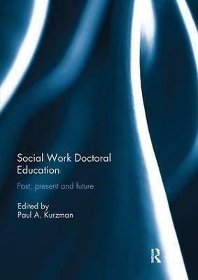 Social Work Doctoral Education(English, Paperback, unknown)