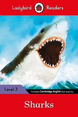 Ladybird Readers Level 3 - Sharks (ELT Graded Reader)(English, Paperback, Ladybird)
