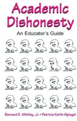 Academic Dishonesty(English, Paperback, Whitley, Jr. Bernard E.)