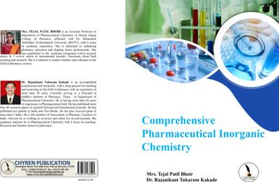 Comprehensive Pharmaceutical 
Inorganic Chemistry  - B5 Size(Paperback, Ms. Tejal J. Patil Bhoir, Dr. Rajanikant T. Kakade)