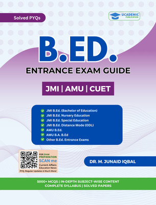 B.Ed. Entrance Exam Guide for JMI, AMU, and Other Universities | Best Preparation book for B.Ed. Entrance Exam(Paperback, Dr. M. Junaid Iqbal)