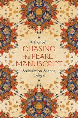 Chasing the Pearl-Manuscript(English, Hardcover, Bahr Arthur)