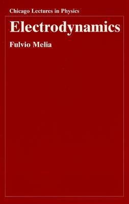 Electrodynamics(English, Paperback, Melia Fulvio)