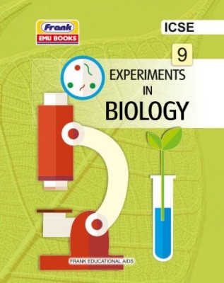 FRANK ICSE EXPERIMENTS IN BIOLOGY 9 LAB MANUAL(Paperback, DR H B AACHARYA)