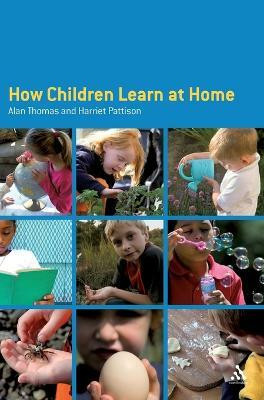 How Children Learn at Home(English, Hardcover, Thomas Alan Dr.)
