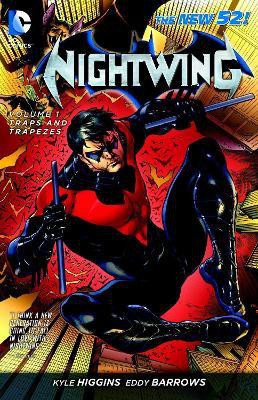 Nightwing Vol. 1: Traps and Trapezes (The New 52)(English, Paperback, Higgins Kyle)