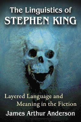 The Linguistics of Stephen King(English, Paperback, Anderson James Arthur)
