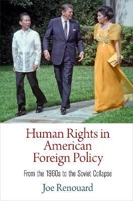 Human Rights in American Foreign Policy(English, Electronic book text, Renouard Joe)