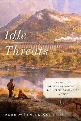 Idle Threats(English, Hardcover, Knighton Andrew Lyndon)