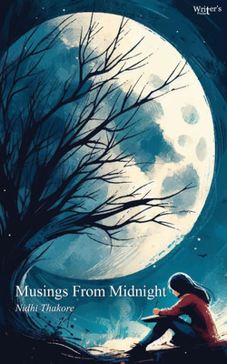 Musings from Midnight(Paperback, Nidhi Thakore)