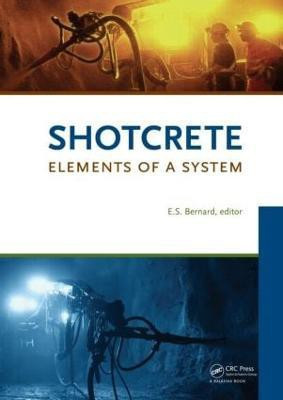 Shotcrete: Elements of a System  - Elements of a System(English, Hardcover, unknown)