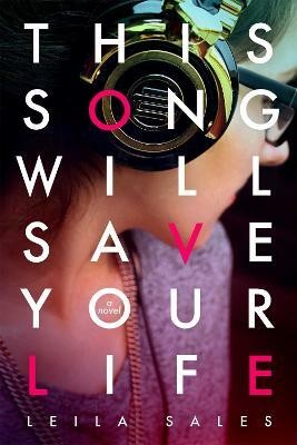 This Song Will Save Your Life(English, Paperback, Sales Leila)