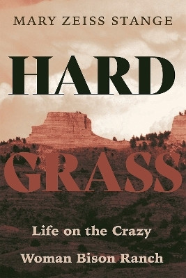 Hard Grass(English, Paperback, Stange Mary Zeiss)