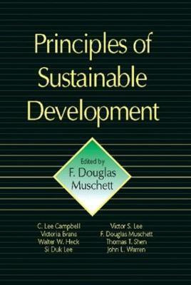 Principles of Sustainable Development(English, Hardcover, Muschett F. Douglas)