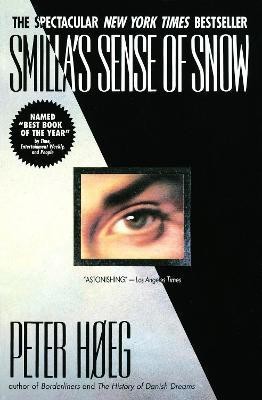 Smilla's Sense of Snow(English, Paperback, Hoeg Peter)