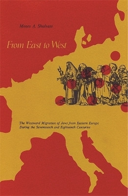 From East to West(English, Paperback, Shuvlass Moses A.)