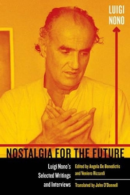 Nostalgia for the Future(English, Paperback, Nono Luigi)