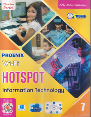 PHOENIX WI-FI HOTSPOT INFORMATION TECHNOLOGY CLASS - 7(Paperback, PREETI VASUDEVA)