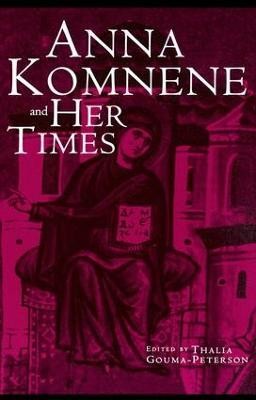 Anna Komnene and Her Times(English, Paperback, unknown)