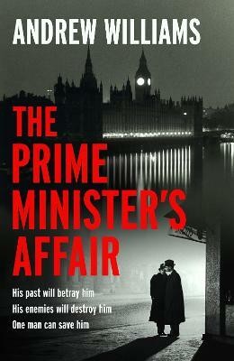 The Prime Minister's Affair(English, Paperback, Williams Andrew)