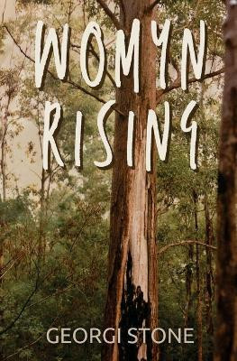 Womyn Rising(English, Paperback, Stone Georgi)