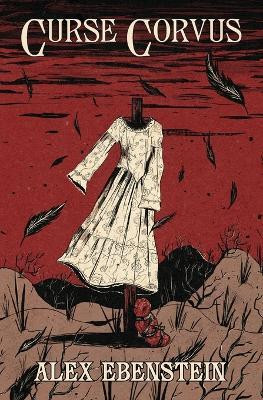 Curse Corvus(English, Paperback, Ebenstein Alex)